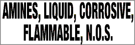 7.5" x 2.5"  Amines, Liquid, Corrosive, Flammable, N.O.S.