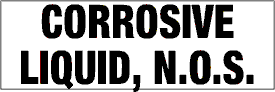 7.5" x 2.5"  Corrosive Liquid, N.O.S.